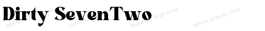 Dirty SevenTwo字体转换